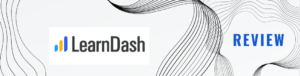 Read more about the article Top 5 BEST Learning Management Systems –LearnDash