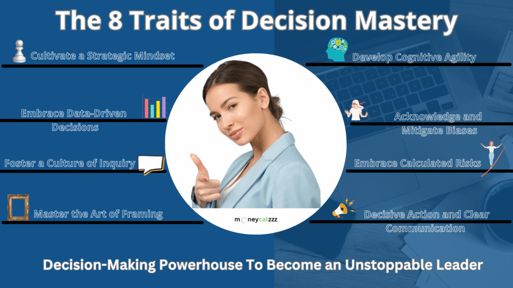 decision mastery the 8 traits