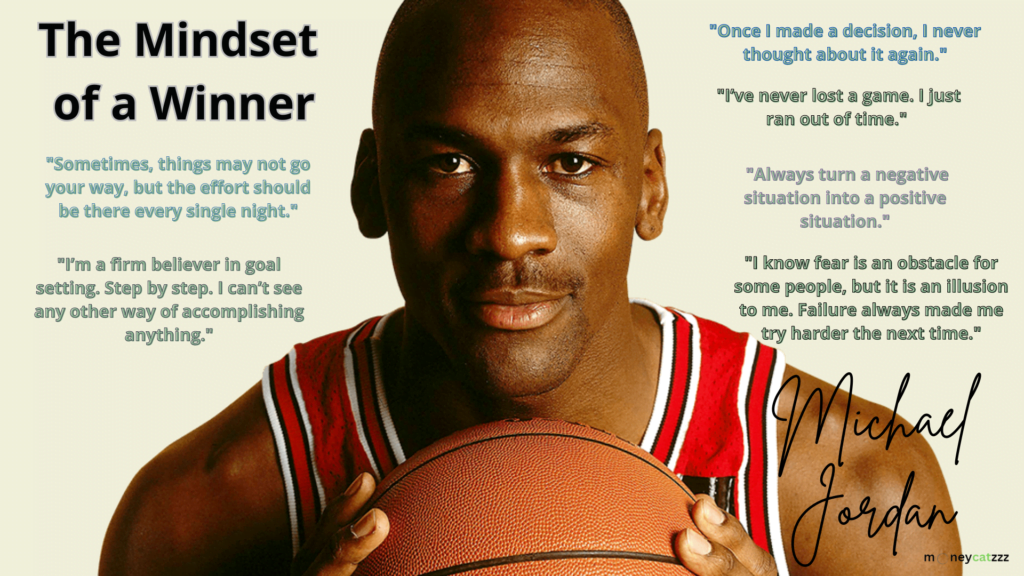 Mindset of a Winner - Micheal Jordan