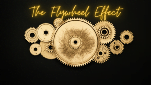 Read more about the article The Flywheel Effect: Transforms Your Personal and Professional Growth