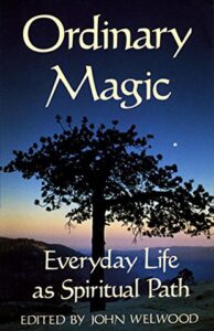 Significance: Why Needing to Matter Is Making You Small 10 ordinary magic side